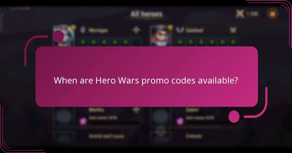 When are Hero Wars promo codes available?